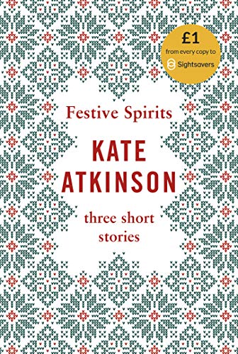 Festive Spirits: Three Christmas Stories von Doubleday