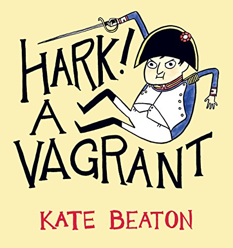 Hark! A Vagrant von Jonathan Cape