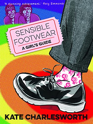 Sensible Footwear: A Girl's Guide von Myriad Editions