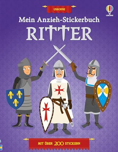 Mein Anzieh-Stickerbuch: Ritter (Meine Anzieh-Stickerbücher)