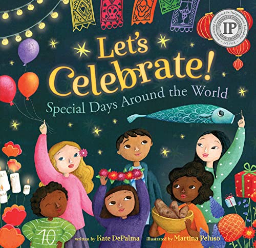 Let's Celebrate!: Special Days Around the World (World of Celebrations)