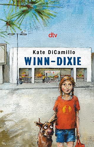 Winn-Dixie von dtv Verlagsgesellschaft