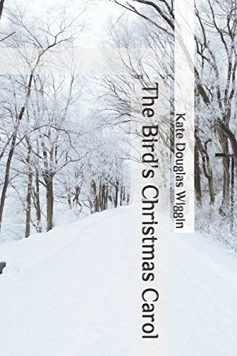 The Bird's Christmas Carol von Independently published