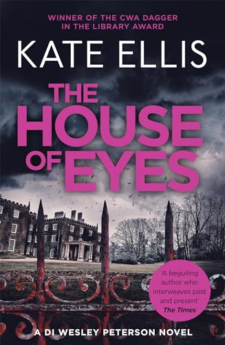 The House of Eyes: Book 20 in the DI Wesley Peterson crime series von Piatkus