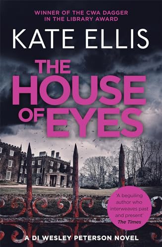 The House of Eyes: Book 20 in the DI Wesley Peterson crime series