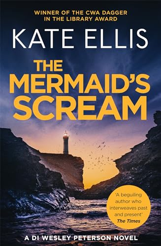 The Mermaid's Scream: Book 21 in the DI Wesley Peterson crime series von Piatkus