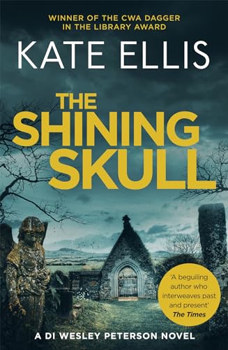 The Shining Skull: Book 11 in the DI Wesley Peterson crime series