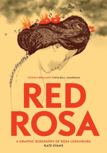 Red Rosa: A Graphic Biography of Rosa Luxemburg von Verso