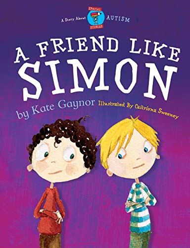 A Friend Like Simon: A Friend Like Simon (Special Stories Series, Band 1)