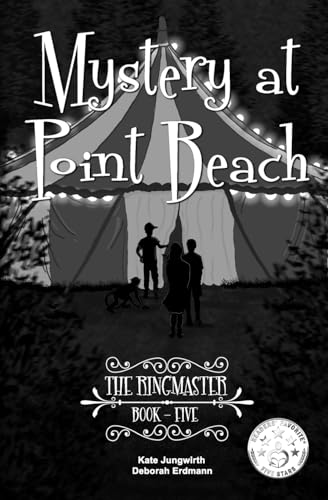The Ringmaster (Mystery at Point Beach, Band 5)