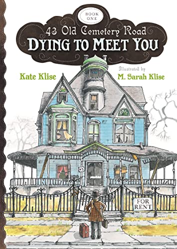 Dying to Meet You (43 Old Cemetery Road, Band 1)