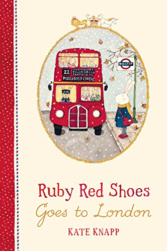 Ruby Red Shoes Goes To London (Ruby Red Shoes, 3)