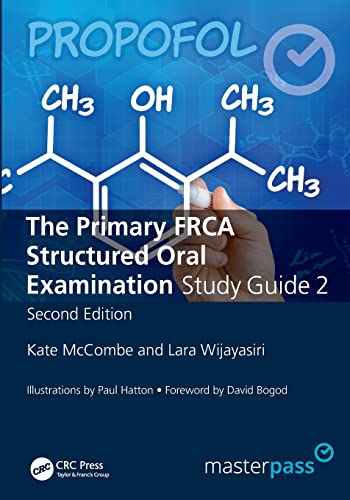 The Primary FRCA Structured Oral Exam Guide 2 (Masterpass) von CRC Press