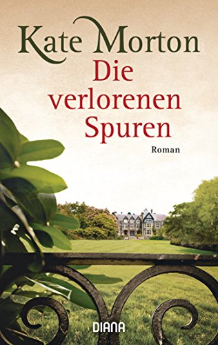 Die verlorenen Spuren: Roman von Diana Taschenbuch