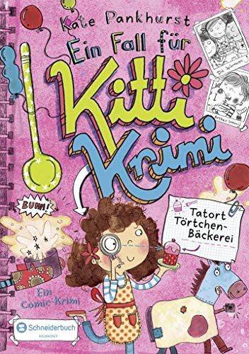 Ein Fall für Kitti Krimi, Band 02: Tatort Törtchen-Bäckerei von HarperCollins
