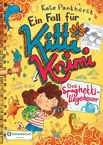 Ein Fall für Kitti Krimi, Band 05: Das Spaghetti-Ungeheuer von HarperCollins