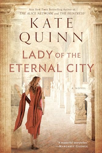 Lady of the Eternal City: An Empress of Rome Novel von BERKLEY