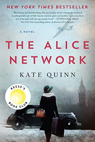The Alice Network: A Reese's Book Club Pick von William Morrow