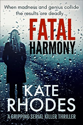Fatal Harmony: An Absolutely Gripping Serial Killer Thriller