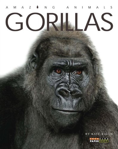 Gorillas (Amazing Animals)