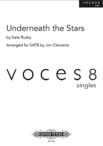 Underneath the Stars (Mixed Voices)