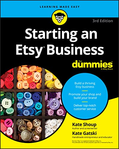 Starting an Etsy Business For Dummies (For Dummies (Business & Personal Finance)) von For Dummies