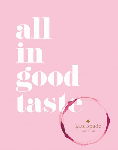 kate spade new york: all in good taste von Abrams Books