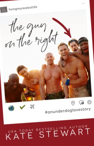 The Guy on the Right (The Underdogs, Band 1) von Independently published