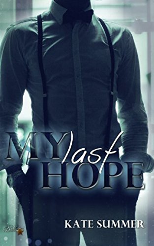 My Last Hope von Written Dreams Verlag