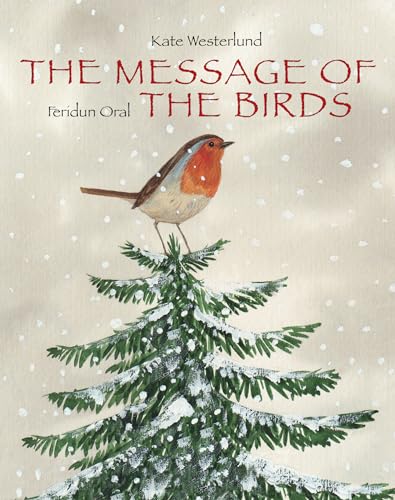 The Message of the Birds (A Classic and Heartwarming Christmas Tale of Peace and Love) (minedition minibooks) von MINEDITION