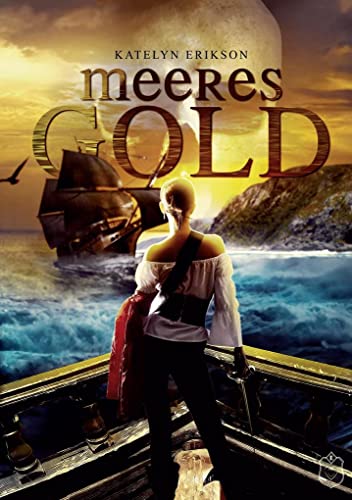 Meeresgold: Versprechen der See