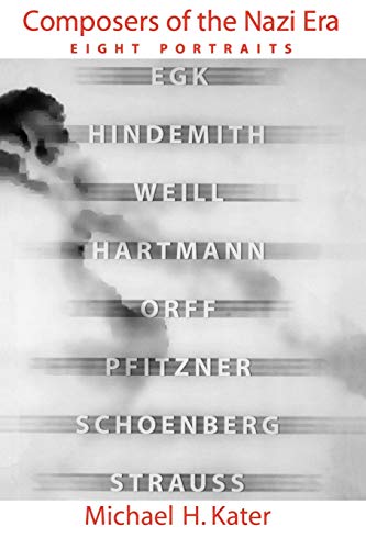 Composers of the Nazi Era: Eight Portraits von Oxford University Press, USA