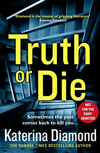 Truth or Die: The explosive, twisty new pyschological thriller of 2019, the latest book from the author of best sellers like The Teacher (Ds Imogen Grey) von Avon Books