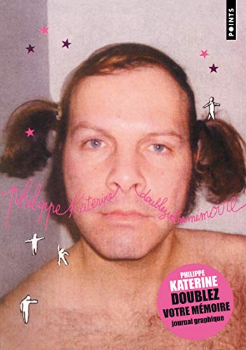 Doublez Votre M'Moire. Journal Graphique von Contemporary French Fiction