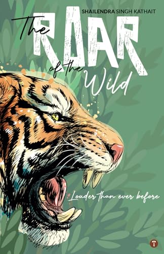 The Roar Of The Wild: Louder Than Ever Before von TWAGAA International