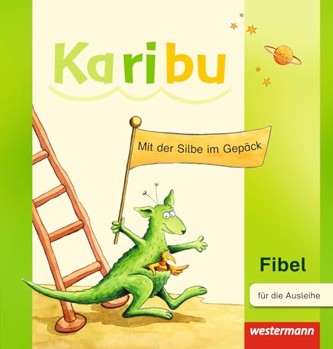 Karibu - Ausgabe 2009: Fibel: Für die Ausleihe