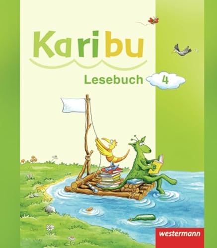 Karibu - Ausgabe 2009: Lesebuch 4