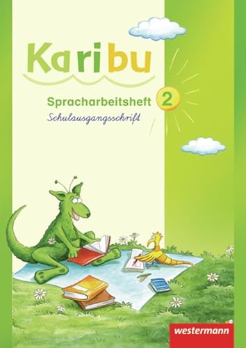 Karibu - Ausgabe 2009: Spracharbeitsheft 2 SAS