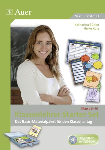 Klassenlehrer-Starter-Set Klasse 8-10: Das Basis-Materialpaket für den Klassenalltag von Auer Verlag i.d.AAP LW