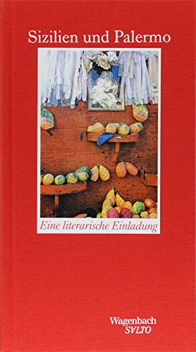 Sizilien und Palermo - Eine literarische Einladung (Salto) von Wagenbach Klaus GmbH