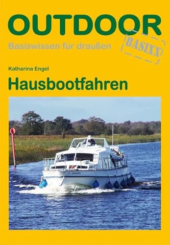 Hausbootfahren (Basiswissen für draußen, Band 254) von Stein, Conrad, Verlag