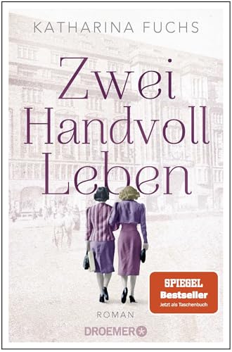 Zwei Handvoll Leben: Roman