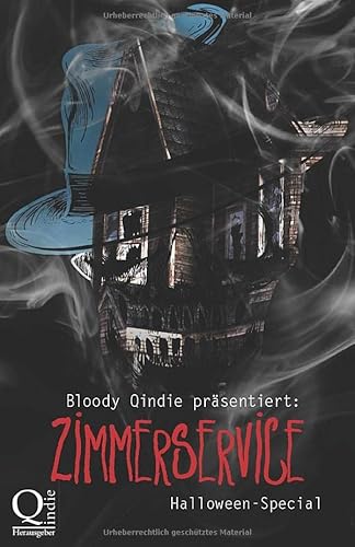Bloody Qindie präsentiert: Zimmerservice: Halloween Special