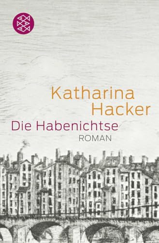 Die Habenichtse: Roman von FISCHER Taschenbuch