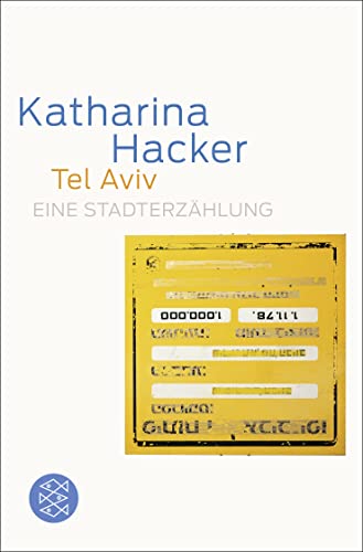 Tel Aviv: Eine Stadterzählung