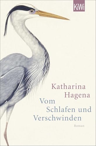 Vom Schlafen und Verschwinden: Roman von Kiepenheuer & Witsch GmbH