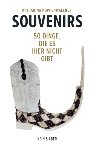 Souvenirs: 50 Dinge, die es hier nicht gibt