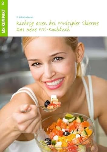 Richtig essen bei Multipler Sklerose: Das neue MS-Kochbuch