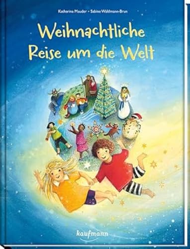 Weihnachtliche Reise um die Welt Weihnachtliche Reise um die Welt