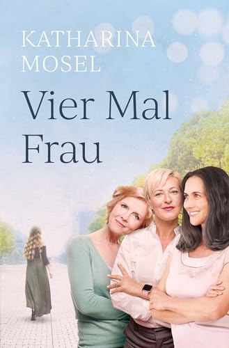 Vier Mal Frau